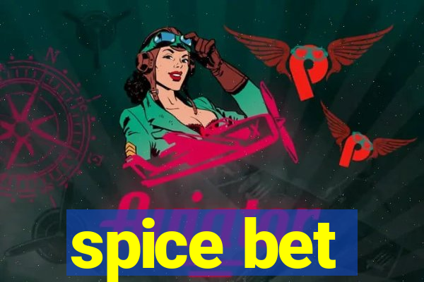 spice bet